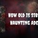 How Old is Sibby in Haunting Adeline