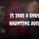 Is Zade a Ghost in Haunting Adeline