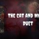 The Cat and Mouse Duet