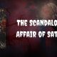 The Scandalous Affair of Satan