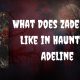 What Does Zade Look Like in Haunting Adeline