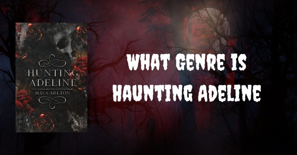What Genre is Haunting Adeline